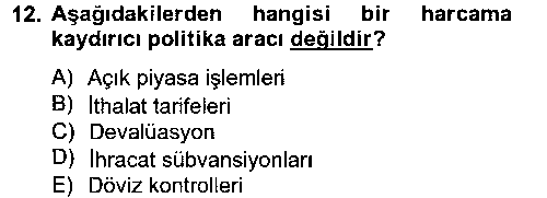 IKT308U Uluslararası İktisat Politikası çıkmış sınav sorusu 3