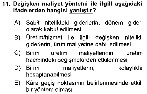 MUH403U Sağlık Kurumlarında Maliyet Muhasebesi çıkmış sınav sorusu 3
