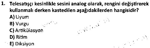 CMH2004 Çağrı Merkezleri İçin Temel Satış Teknikleri çıkmış sınav sorusu 1