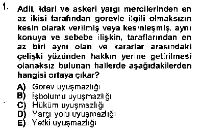 HUK207U Yargı Örgütü Ve Tebligat Hukuku çıkmış sınav sorusu 1