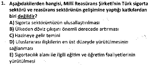 BS2010 Sigortacılık Uygulamaları çıkmış sınav sorusu 1