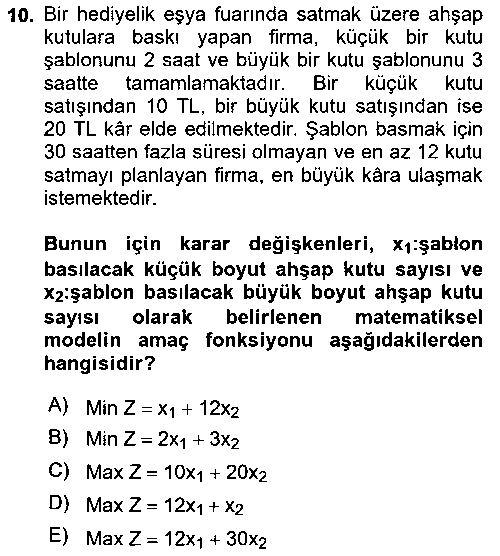 YBS401U Yöneylem Araştırması çıkmış sınav sorusu 2