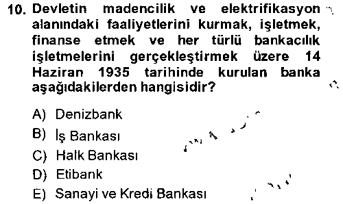 TAR304U Türkiye Cumhuriyeti İktisat Tarihi çıkmış sınav sorusu 2