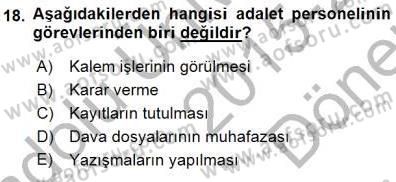 Adalet Meslek Etiği Dersi 2015 - 2016 Yılı (Final) Dönem Sonu Sınav Soruları 18. Soru