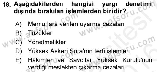 İdari Yargı Dersi 2015 - 2016 Yılı (Vize) Ara Sınav Soruları 18. Soru