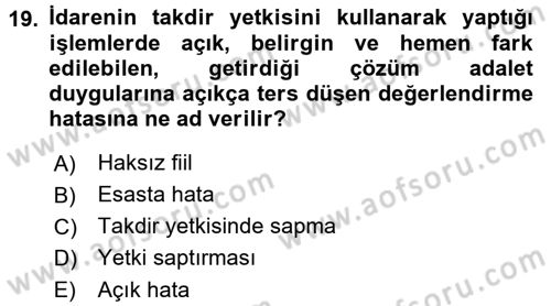 İdari Yargı Dersi 2015 - 2016 Yılı (Vize) Ara Sınav Soruları 19. Soru