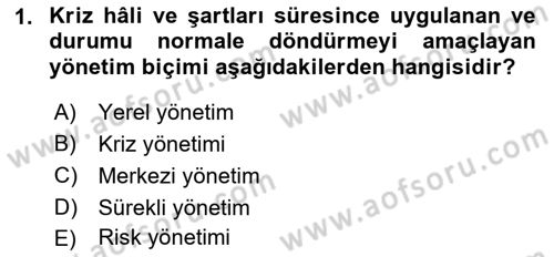 Afet Yönetimi 1 Dersi 2022 - 2023 Yılı Yaz Okulu Sınav Soruları 1. Soru