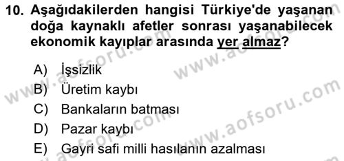 Afet Senaryosu ve Tatbikatlar Dersi 2021 - 2022 Yılı Yaz Okulu Sınav Soruları 10. Soru