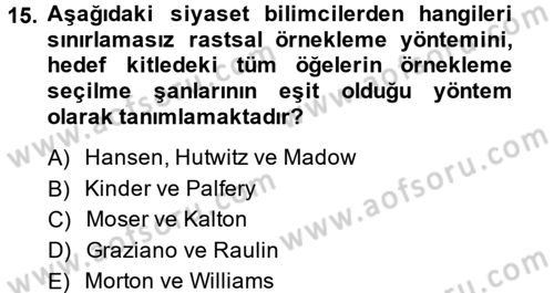 Uluslararası İlişkilerde Araştırma Yöntemleri Dersi 2013 - 2014 Yılı (Vize) Ara Sınav Soruları 15. Soru