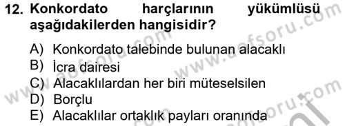 Damga Vergisi Ve Harçlar Bilgisi Dersi 2012 - 2013 Yılı (Final) Dönem Sonu Sınav Soruları 12. Soru
