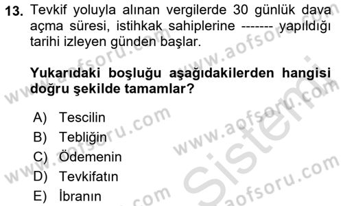 Temel Kalem Mevzuatı Bilgisi Dersi 2021 - 2022 Yılı (Final) Dönem Sonu Sınav Soruları 13. Soru