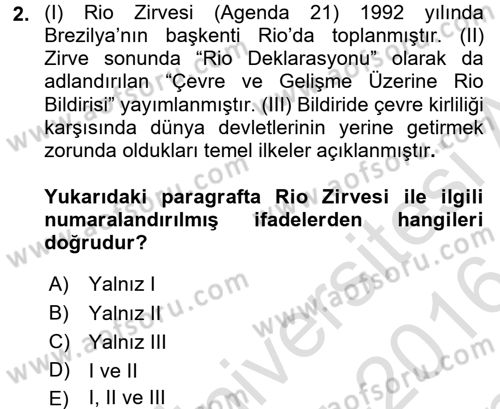 Arkeolojik Alan Yönetimi Dersi 2015 - 2016 Yılı (Final) Dönem Sonu Sınav Soruları 2. Soru
