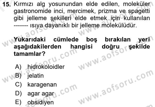 Gastronomi Tarihi Dersi 2017 - 2018 Yılı (Final) Dönem Sonu Sınav Soruları 15. Soru