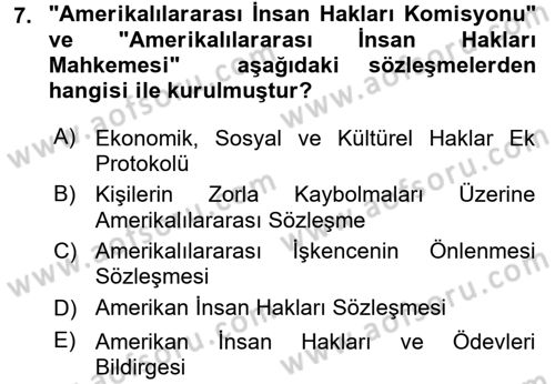 İnsan Hakları Ve Kamu Özgürlükleri Dersi 2016 - 2017 Yılı (Vize) Ara Sınav Soruları 7. Soru