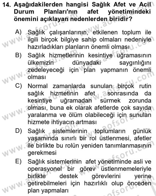 Acil Durum Ve Afet Yönetimi Planları Dersi 2022 - 2023 Yılı Yaz Okulu Sınav Soruları 14. Soru