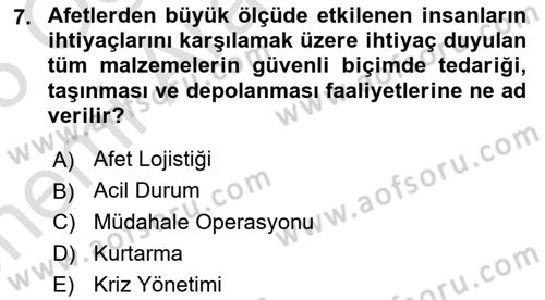 Acil Durum ve Afetlerde Ulaştırma Yönetimi ve Uygulamaları Dersi 2025 - 2026 Yılı (Vize) Ara Sınav Soruları 7. Soru