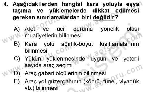Acil Durum ve Afetlerde Ulaştırma Yönetimi ve Uygulamaları Dersi 2022 - 2023 Yılı Yaz Okulu Sınav Soruları 4. Soru