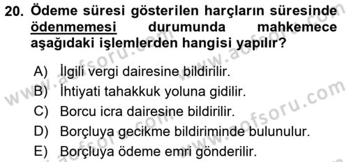 Damga Vergisi Ve Harçlar Bilgisi Dersi 2017 - 2018 Yılı 3 Ders Sınav Soruları 20. Soru