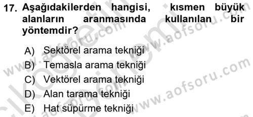Arama Kurtarma Bilgisi ve Etik Değerler Dersi 2021 - 2022 Yılı (Vize) Ara Sınav Soruları 17. Soru