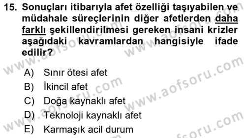 Afet Yönetimi 1 Dersi 2020 - 2021 Yılı Yaz Okulu Sınav Soruları 15. Soru