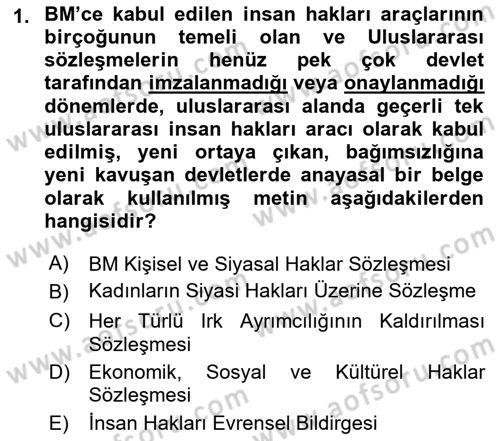 İnsan Hakları Ve Kamu Özgürlükleri Dersi 2019 - 2020 Yılı (Vize) Ara Sınav Soruları 1. Soru