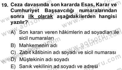 Hukuk Dili Ve Adli Yazışmalar Dersi 2013 - 2014 Yılı (Vize) Ara Sınav Soruları 19. Soru