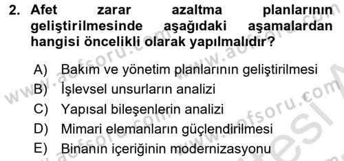 Afet Yönetiminde Sağlık Hizmetleri Dersi 2024 - 2025 Yılı (Vize) Ara Sınav Soruları 2. Soru