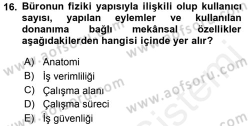 Büro Teknolojileri Dersi 2017 - 2018 Yılı (Final) Dönem Sonu Sınav Soruları 16. Soru