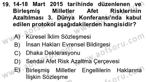 Özel Gereksinimli Bireyler İçin Afet ve Acil Durum Yönetimi Dersi 2021 - 2022 Yılı Yaz Okulu Sınav Soruları 19. Soru