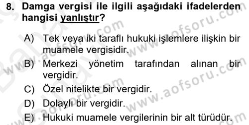 Damga Vergisi Ve Harçlar Bilgisi Dersi 2015 - 2016 Yılı (Vize) Ara Sınav Soruları 8. Soru