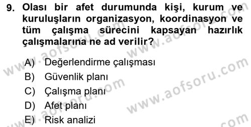 Arama Kurtarma Bilgisi ve Etik Değerler Dersi 2018 - 2019 Yılı (Vize) Ara Sınav Soruları 9. Soru
