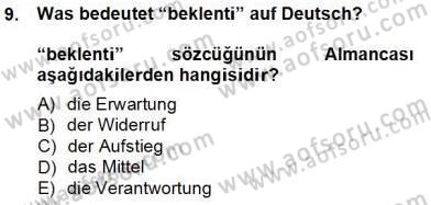 Almanca 3 Dersi 2013 - 2014 Yılı Tek Ders Sınav Soruları 9. Soru