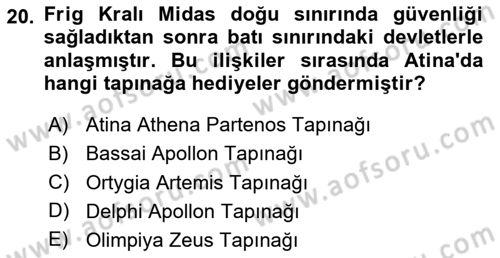 Anadolu Arkeolojisi Dersi 2024 - 2025 Yılı (Vize) Ara Sınav Soruları 20. Soru