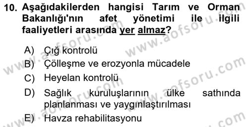 Afet Yönetimi 2 Dersi 2018 - 2019 Yılı (Final) Dönem Sonu Sınav Soruları 10. Soru