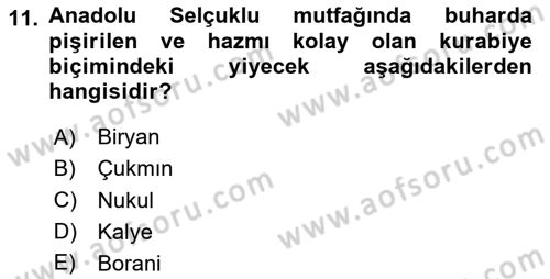 Gastronomi Tarihi Dersi 2020 - 2021 Yılı Yaz Okulu Sınav Soruları 11. Soru