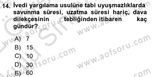 İdari Yargı Dersi 2021 - 2022 Yılı Yaz Okulu Sınav Soruları 14. Soru