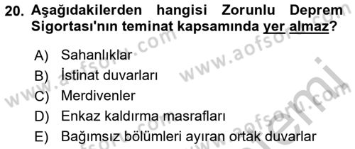 Afet Ekonomisi Ve Sigortacılığı Dersi 2018 - 2019 Yılı Yaz Okulu Sınav Soruları 20. Soru