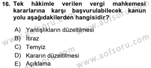 İdari Yargı Dersi 2016 - 2017 Yılı 3 Ders Sınav Soruları 16. Soru