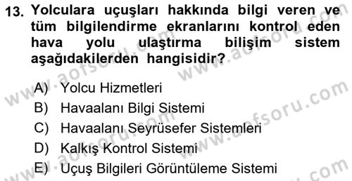 Acil Durum ve Afetlerde Ulaştırma Yönetimi ve Uygulamaları Dersi 2018 - 2019 Yılı 3 Ders Sınav Soruları 13. Soru