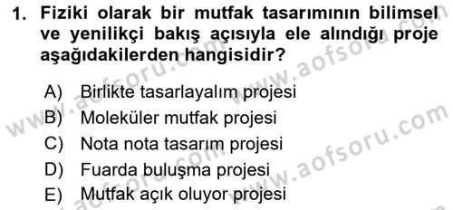 Gastronomi Ve Sürdürülebilirlik Dersi 2021 - 2022 Yılı (Vize) Ara Sınav Soruları 1. Soru