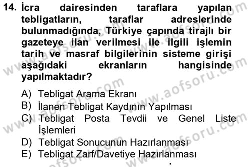 Ulusal Yargı Ağı Projesi 2 Dersi 2013 - 2014 Yılı Tek Ders Sınav Soruları 14. Soru