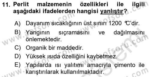 Yangın ve Yangın Güvenliği Dersi 2021 - 2022 Yılı (Final) Dönem Sonu Sınav Soruları 11. Soru