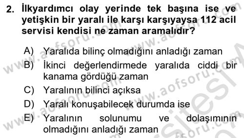 Afet Tıbbı ve Yönetim İlkeleri Dersi 2020 - 2021 Yılı Yaz Okulu Sınav Soruları 2. Soru