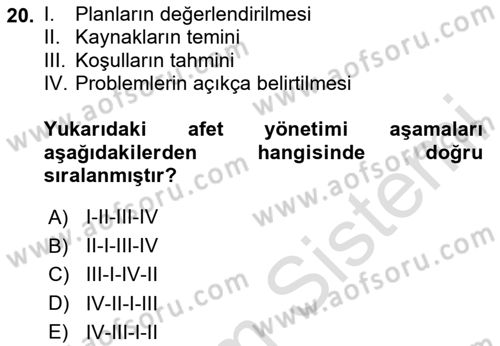 Afet Yönetimi 2 Dersi 2024 - 2025 Yılı Yaz Okulu Sınav Soruları 20. Soru