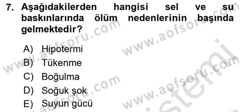 Arama Kurtarma Bilgisi ve Etik Değerler Dersi 2021 - 2022 Yılı (Final) Dönem Sonu Sınav Soruları 7. Soru
