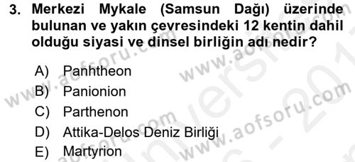 Anadolu Arkeolojisi Dersi 2016 - 2017 Yılı (Final) Dönem Sonu Sınav Soruları 3. Soru