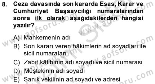 Hukuk Dili Ve Adli Yazışmalar Dersi 2014 - 2015 Yılı Tek Ders Sınav Soruları 8. Soru