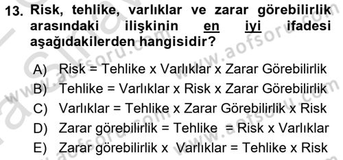 Acil Durum Ve Afet Yönetimi Planları Dersi 2021 - 2022 Yılı (Vize) Ara Sınav Soruları 13. Soru