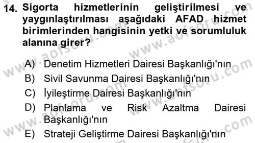 Afet Yönetimi 2 Dersi 2023 - 2024 Yılı (Vize) Ara Sınav Soruları 14. Soru