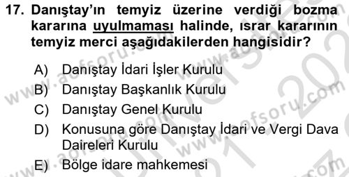 İdari Yargı Dersi 2021 - 2022 Yılı Yaz Okulu Sınav Soruları 17. Soru